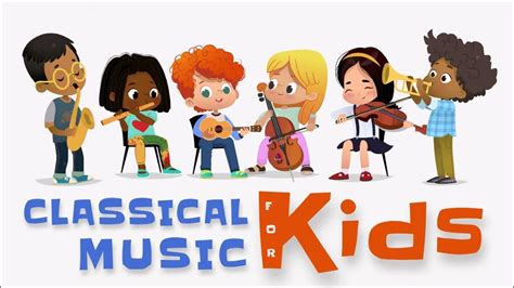 Classical Music For Kids | Increases Concentration · Improves Social Skills · Calming ...