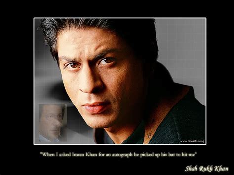 Shah Rukh Khan Quotes. QuotesGram