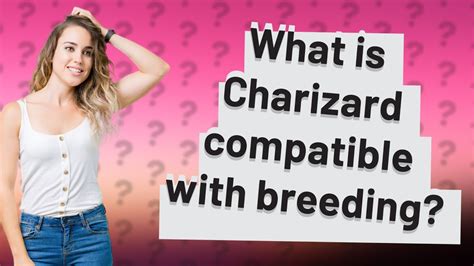 What is Charizard compatible with breeding? - YouTube