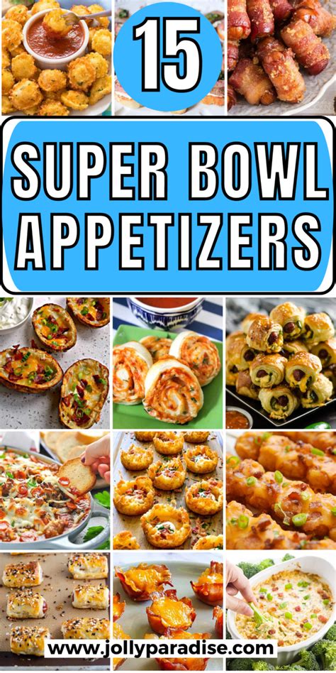 15 Best Super Bowl Appetizers - Jolly Paradise