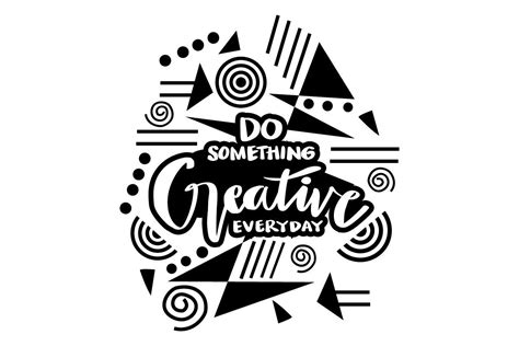 Do Something Creative Everyday Graphic by han.dhini · Creative Fabrica