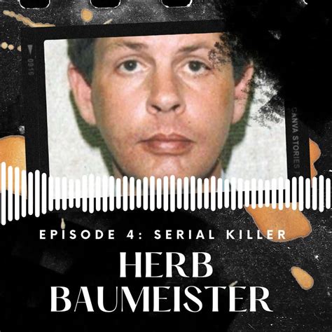 Check out our episode about none other than the #serialkiller Herb ...