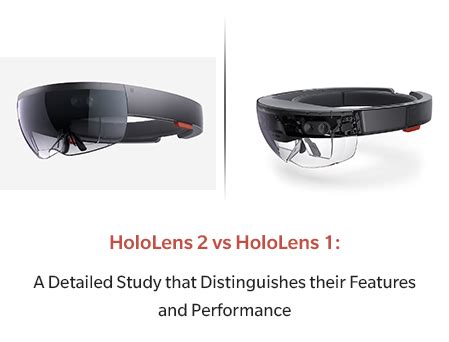 Hololens 2 vs Hololens 1 | Free Demo of Hololens 1 & 2 At Yeppar