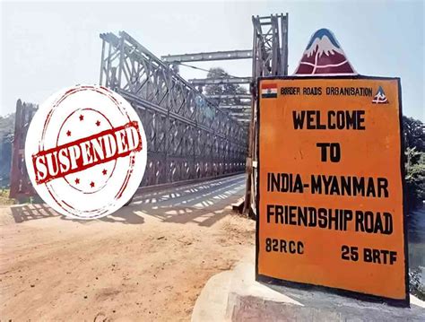 ‘Free Movement Regime’ Between India And Myanmar Immediately Suspended | HydNow