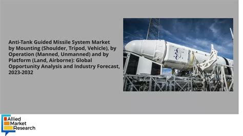 PPT - Anti-Tank Guided Missile System Market PDF PowerPoint Presentation - ID:12635880