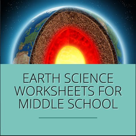 Accessible Earth Science Worksheets for Middle School - Lit Science