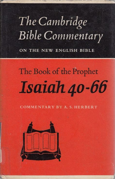 The Book of the Prophet Isaiah, Chapters 40-66 by A.S. Herbert | Goodreads