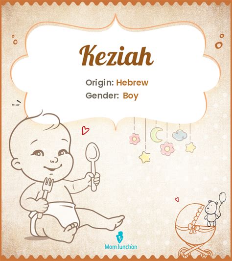 Keziah Name Meaning, Origin, History, And Popularity