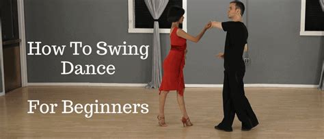How To Swing Dance For Beginners - 3 Swing Dance Moves