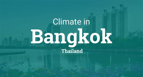 Climate & Weather Averages in Bangkok, Thailand