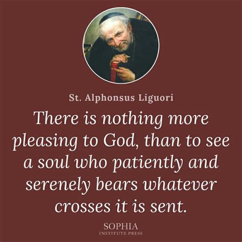 ~St. Alphonsus Liguori | Saint quotes catholic, Catholic quotes, Saint ...