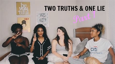 TWO TRUTHS ONE LIE CHALLENGE PART 1 - YouTube