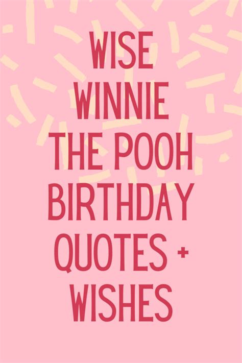 31+ Winnie the Pooh Birthday Quotes & Wishes - Darling Quote