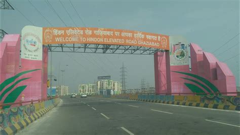 'Know Your City' :- Ghaziabad to Delhi - India's Longest Elevated Road// Hindon Elevated Road ...