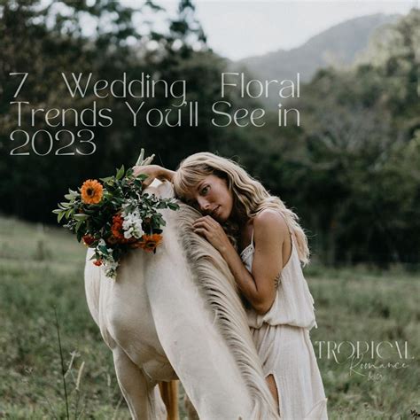 7 Wedding Flower Trends You'll See in 2023