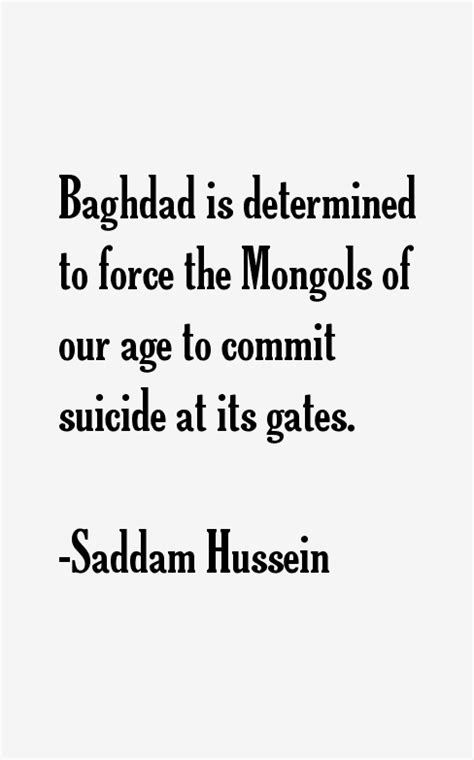 Saddam Hussein Quotes & Sayings