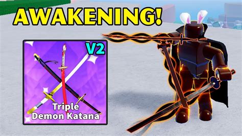 Update 20 - Mythical True Triple Katana Awakening V2 - Blox Fruits - YouTube