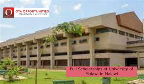 Full Scholarships at University of Malawi in Malawi - OYA Opportunities ...