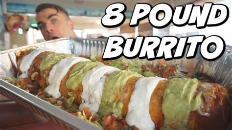 MASSIVE 8LB MEXICAN BURRITO CHALLENGE!!! Biggest Burrito I Have Ever ...