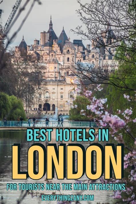 9 Best Hotels In London For Tourists Near The Main Attractions - 2024