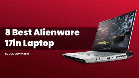 8 Best Alienware 17in Laptop in 2024 [Gamers Choice]