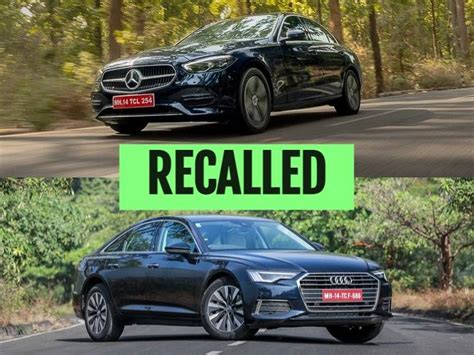 11 Mercedes And Audi Luxury Cars Recalled In India In 2023: Full List ...