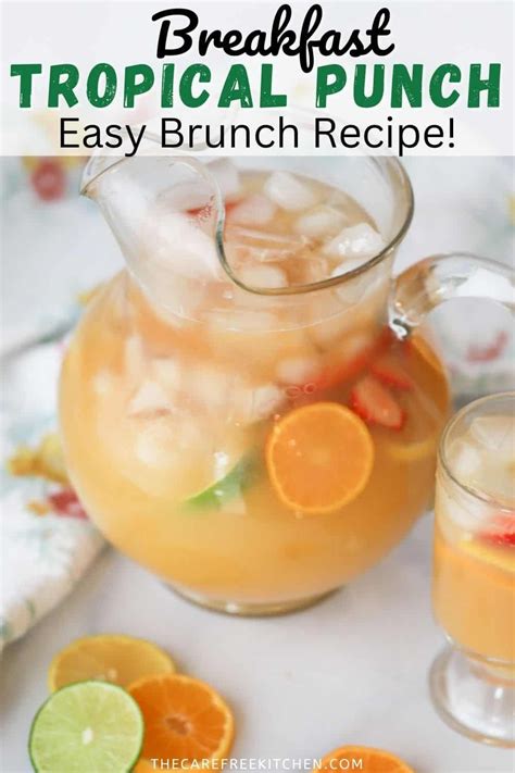 Tropical punch recipe the carefree kitchen – Artofit