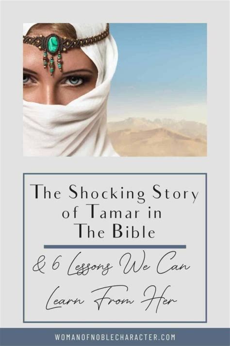 Tamar In The Bible: 6 Lessons We Learn From Her