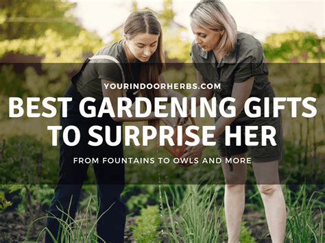 Gifts For Women Gardeners | Your Indoor Herbs and Garden