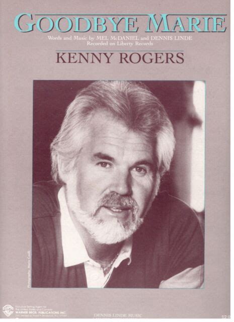 KENNY ROGERS "GOODBYE MARIE" SHEET MUSIC-PIANO/VOCAL/GUITAR/CHORDS-1986-RARE-NEW | eBay