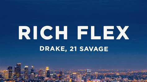 Drake, 21 Savage - Rich Flex (Lyrics) - YouTube Music