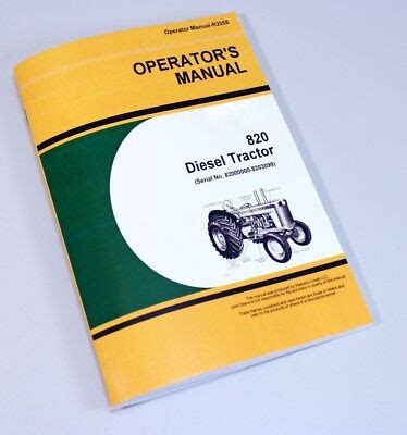 OPERATORS MANUAL FOR JOHN DEERE 820 DIESEL TRACTOR OWNERS BOOK 8200000 ...