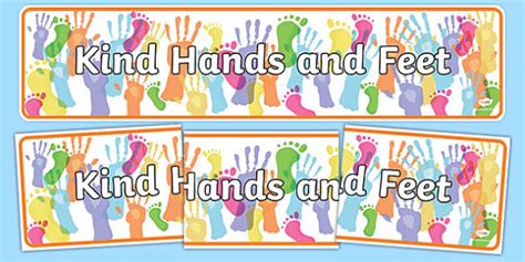 Kind Hands and Feet Display Banner (Teacher-Made) - Twinkl