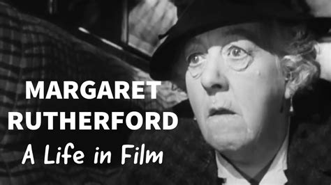 Margaret Rutherford - A Life in Film - YouTube