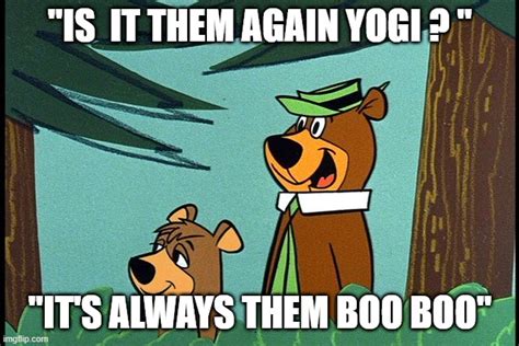 Yogi and booboo - Imgflip