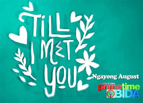 ‘Till I Met You’ – New Photos and Full Trailer #TIMYFirstLook | Starmometer