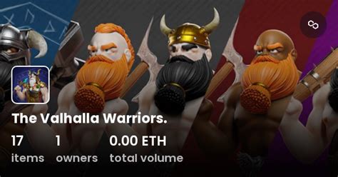 The Valhalla Warriors. - Collection | OpenSea