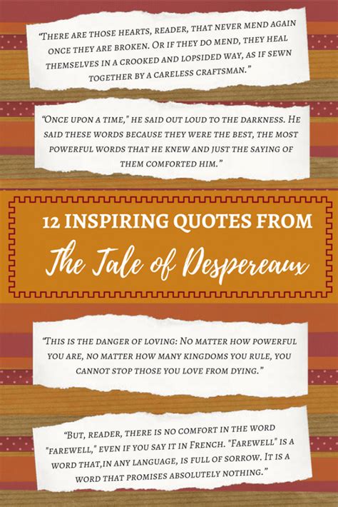 12 Inspiring Quotes from The Tale of Despereaux | Imagine Forest