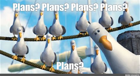 Meme: "Plans? Plans? Plans? Plans? Plans?" - All Templates - Meme ...