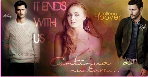 Recensione in Anteprima ''It Ends With Us'' di Colleen Hoover | TuTTa ...