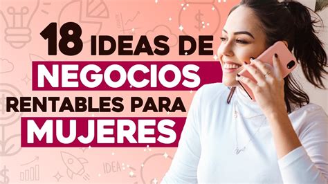 💃 18 Ideas de Negocios Rentables para Mujeres 💸 Negocios para Mujeres Emprendedoras - YouTube