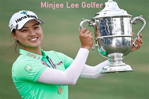 Minjee Lee Golfer's Career, Net Worth, Age, Husband, and Family