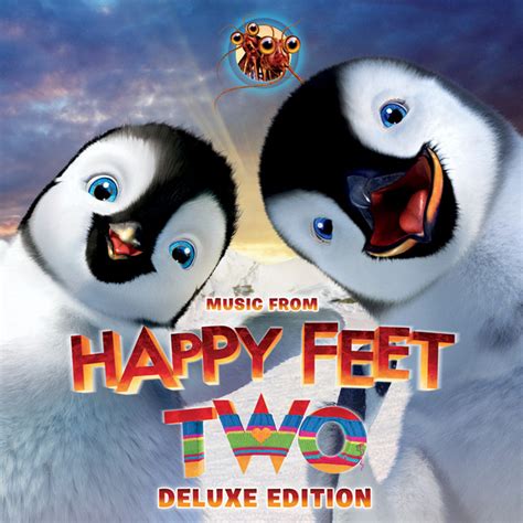 Music From Happy Feet Two (Deluxe Edition) - Compilation by Various Artists | Spotify