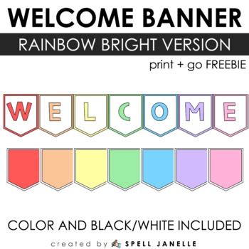 FREE Editable Rainbow Bright Welcome Banner by Spell Janelle | TpT