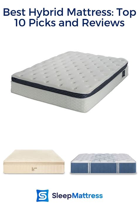 Best Hybrid Mattress: Top 10 Picks with Detailed Reviews