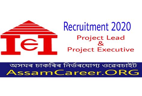 IIE, Guwahati Recruitment 2020 (May) - Apply For 3 Project Lead And Project Executive Posts