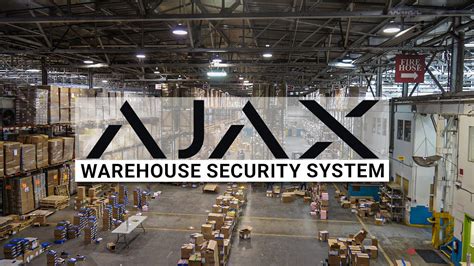 Ajax Alarm Installation in a Massive Warehouse - Insights from Jack ...