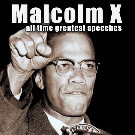 ‎All-Time Greatest Speeches by Malcolm X on Apple Music