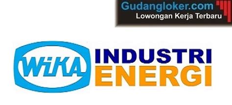 Lowongan Kerja PT Wika Industri Energi Tahun 2019