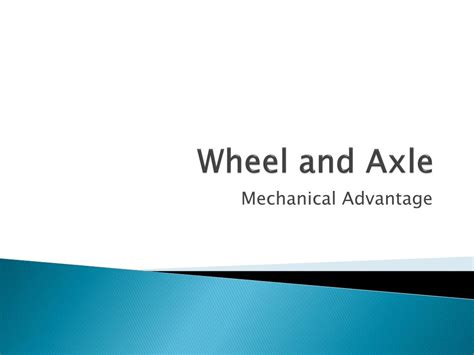 PPT - Wheel and Axle PowerPoint Presentation, free download - ID:2439455